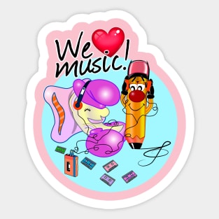 We Love Music! (Selene & Pumblum) Sticker